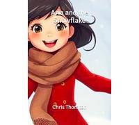 Aria and the Snowflake