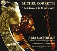 Aria Lachrimae - Les Delices De La Solitude