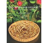 Aria Ready For Dessert?: A Musician Takes Center Stage in the Kitchen
