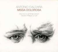 Aria Voce & Lachrimae Consort - Caldara:Missa Dolorosa