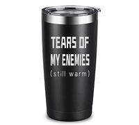 ARIABLE Tears Of My Enemies - Best Gifts for Men, Him, Dad, Husband, Son, Boyfriend, Coworker, Boss - Perfect Sarcastic Birthday - Military Gift for Veterans - 20 Oz Engraved Tumbler, Black