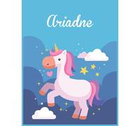 Ariadne: Unicorn Notebook Personal Name Wide Lined Rule Paper | Notebook The Notebook For Writing Journal or Diary Women & Girls Gift for Birthday, For Student | 162 Pages Size 8.5x11inch