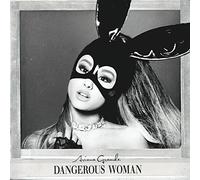 Ariana Grande - Dangerous Woman [VINYL]
