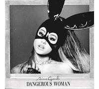Ariana Grande - Dangerous Woman [VINYL]