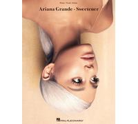 Ariana Grande: Sweetener Piano, Vocal and Guitar Book [Softcover]