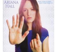 Ariana Hall - Not Too Close Not Too Far Ep