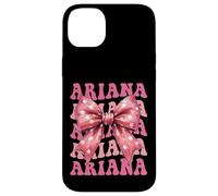 ARIANA Name Coquette Bow Aesthetic for Women Girls Case for iPhone 14 Plus