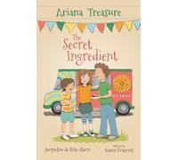 Ariana Treasure - The Secret Ingredient: 2 (Ariana Treasure, 2)