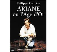 Ariane ou l'âge d'or