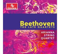 Arianna String Quartet - Beethoven: The Late Quartets