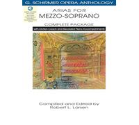 Arias For Mezzo-Soprano - Complete Package: With Diction Coach and Accompaniment CDs (G. Schirmer Opera Anthology)