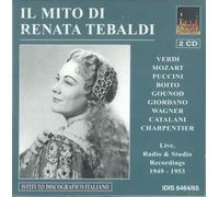 Arias: Live Radio & Studio Recordings 1949-1953 by Il Mito Di Renata Tebaldi (2005-06-28)