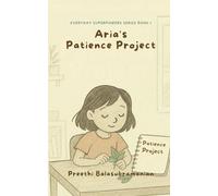 Aria's Patience Project