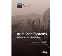 Arid Land Systems : Sciences and Societies