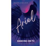 Ariel: Dancing on TV: 1 (Castle Dancers)