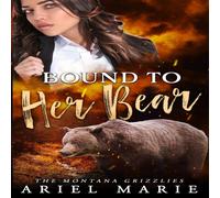 Ariel Marie Bound To Her Bear Paperback Book Ariel Marie Multicolor