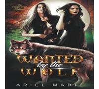 Ariel Marie Wanted by the Wolf Paperback Book Ariel Marie Multicolor