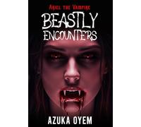 Ariel the Vampire: Beastly Encounters