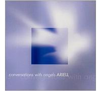 Ariell - Conversations With Angels