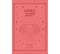 Aries 2027 Astro Diary with Predictions in B&W with Coral: 2027 Horoscope for Aries by Scribbled Fox