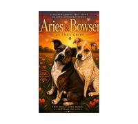 Aries & Bowser (Aries & Bowser As they Grow)