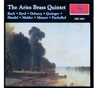 Aries Brass Quintet - Plays Bach/Byrd/Debussy/Handel