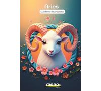 Aries: Cuaderno de proyectos (Cuadernos de proyectos con los signos del zodiaco)