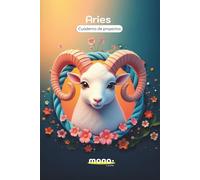 Aries: Cuaderno de proyectos (Cuadernos de proyectos con los signos del zodiaco)