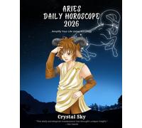Aries Daily Horoscope 2026: Amplify Your Life Using Astrology: 1