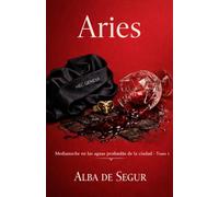 Aries (Medianoche en las aguas profundas de la ciudad)