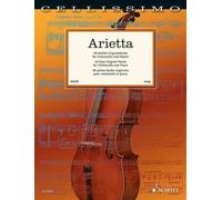 Arietta cello and piano Rainer Mohrs, Elmar Preusser Schott Music