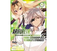 Arifureta: From Commonplace to World's Strongest (Manga) Vol. 10