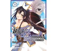 Arifureta: From Commonplace to World's Strongest (Manga) Vol. 11