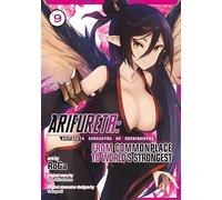 Arifureta: From Commonplace to World's Strongest (Manga) Vol. 9: From Commonplace to World's Strongest 9