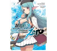 Arifureta: From Commonplace to World's Strongest ZERO (Light Novel) Vol. 2