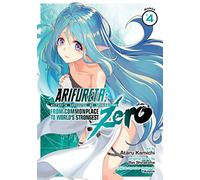 Arifureta: From Commonplace to World's Strongest Zero (Manga) Vol. 4