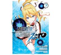 Arifureta: From Commonplace to World's Strongest ZERO (Manga) Vol. 7