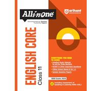 Arihant All in One English Core Class 11 for CBSE Exams 2025-26 as per latest syllabus Detailed Study Material for all Three Sections, NCERT & Other ... of Speaking & Listening Skills (ASL)