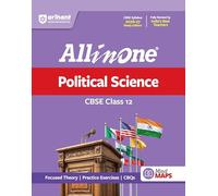 Arihant All in One Political Science Class 12 for CBSE Exam 2026-27 | NCERT Based Complete Theory, Practice Exercises, CBQs, A-R, Sample Papers & Mind Maps
