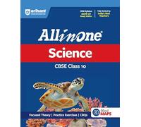 Arihant All in One Science Class 10 for CBSE Exam 2026-27 | NCERT Based Complete Theory, Practice Exercises, CBQs, A-R, Sample Papers & Mind Maps