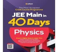 Arihant Experts 40 Days JEE Main PHYSICS Paperback Book Arihant Experts Multicolor