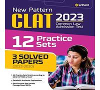 Arihant Experts New Pattern CLAT 2023 12 Practice Sets 3 Solved papers (2022-2020) Arihant Experts Multicolor