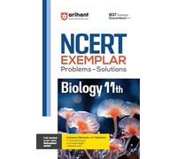 Arihant NCERT Exemplar Biology 11th Problems & Solutions with Exclusive Elements Thinking Process, Concept Insight, Mistake Alert