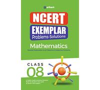 Arihant NCERT Exemplar Problems-Solutions Guide for Class 8 Mathematics Detailed Objective & Subjective Solutions