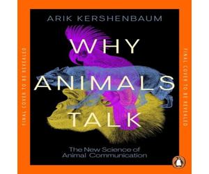 Arik Kershenbaum Why Animals Talk Paperback Book Arik Kershenbaum Multicolor