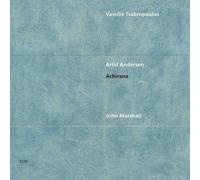 Vassilis Tsabropoulos, Arild Andersen & John Marshall - Achirana