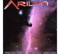 Arilyn - Tomorrow Never Comes