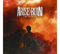 Arise and Ruin - Fear Of