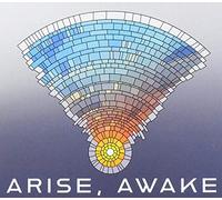 Arise, Awake