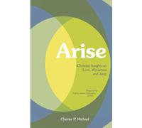 Arise: Christian Insights on Love, Wholeness, and Jung